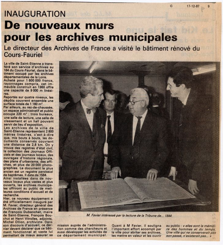 M. Favier, directeur des archives de France, M. François Dubanchet et Michel Ollion, archiviste, AMSE, La tribune le progrès, décembre 1987.
